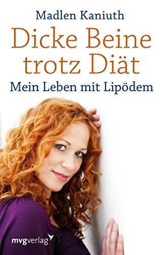 Dicke Beine trotz Diät von Madlen Kaniuth