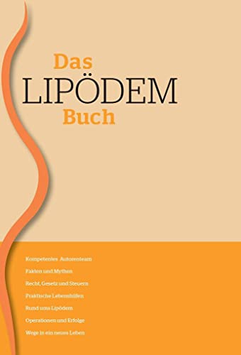 Das Lipödem Buch von Dominik von Lukowicz & Anna-Theresa Lipp & Ruth Leitenmaier & Michael Sauter & Daniela Fleischmann