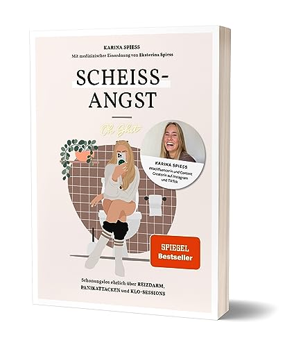 Scheiß-Angst von Karina Spiess kikidoyouloveme