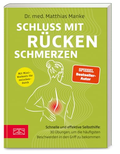 Schluss mit Rückenschmerzen von Matthias Manke