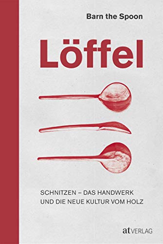 Löffel von Barn the Spoon