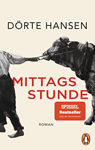 Mittagsstunde von Dörte Hansen
