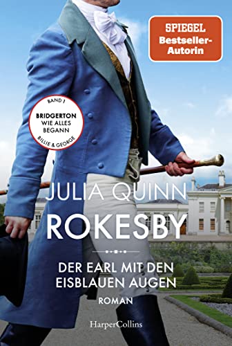 Rokesby – Der Earl mit den eisblauen Augen von Julia Quinn