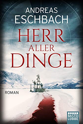 Herr aller Dinge von Andreas Eschbach