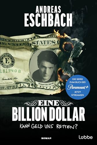 Eine Billion Dollar von Andreas Eschbach