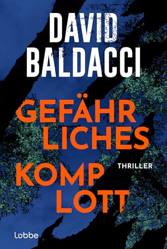 Gefährliches Komplott von David Baldacci