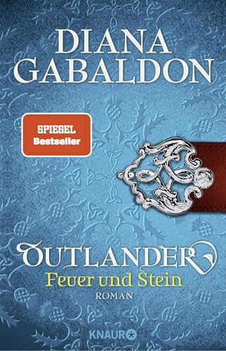 Feuer und Stein von Diana Gabaldon