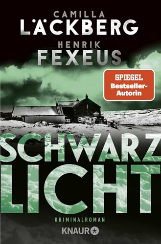 Schwarzlicht von Camilla Läckberg & Henrik Fexeus