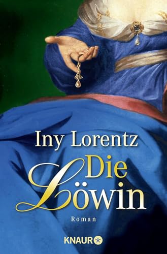 Die Löwin von Iny Lorentz