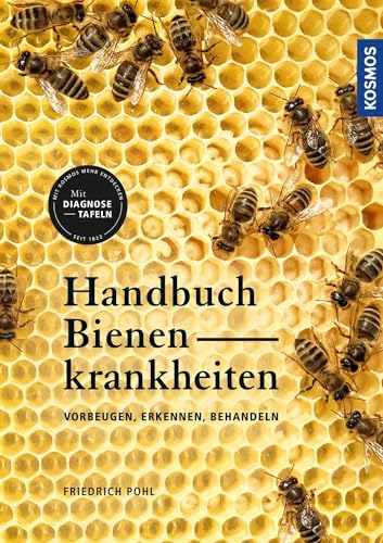 Handbuch Bienenkrankheiten von Friedrich Pohl