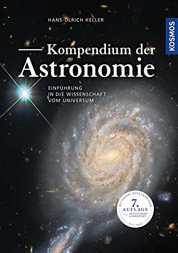 Kompendium der Astronomie von Hans-Ulrich Keller
