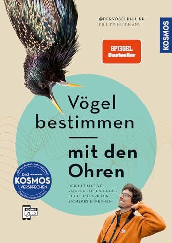 Vögel bestimmen mit den Ohren von Philipp Herrmann