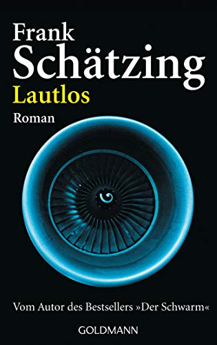 Lautlos von Frank Schätzing
