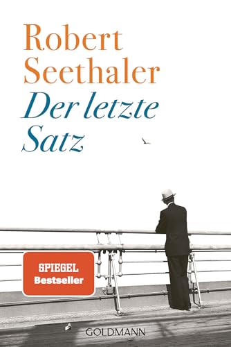 Der letzte Satz von Robert Seethaler