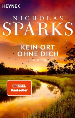 Kein Ort ohne dich von Nicholas Sparks