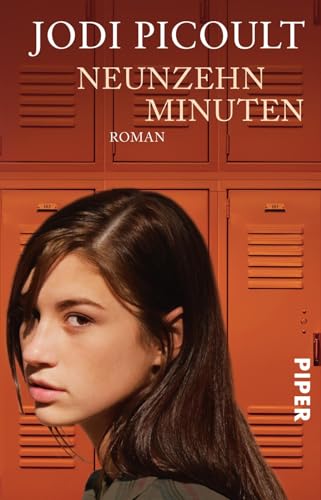 Neunzehn Minuten von Jodi Picoult