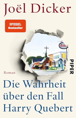 Die Wahrheit über den Fall Harry Quebert von Joël Dicker