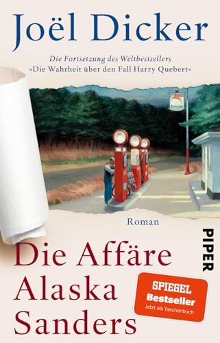 Die Affäre Alaska Sanders von Joël Dicker