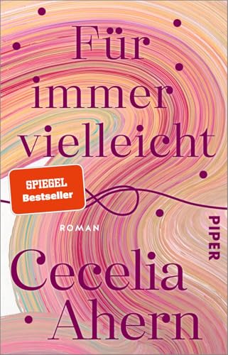 Für immer vielleicht von Cecelia Ahern