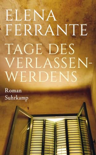 Tage des Verlassenwerdens von Elena Ferrante