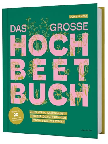Das große Hochbeet-Buch von Doris Kampas