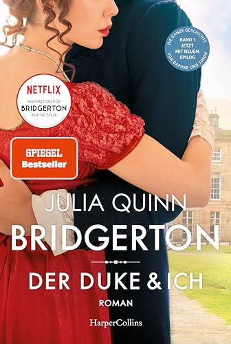 Bridgerton – Der Duke und ich von Julia Quinn