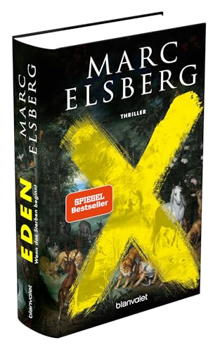 EDEN – Wenn das Sterben beginnt von Marc Elsberg