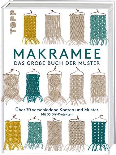 Makramee – Das große Buch der Muster von Märchen Art Studio