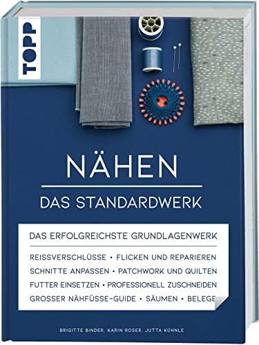 Nähen – Das Standardwerk von Brigitte Binder, Karin Roser & Jutta Kühnle