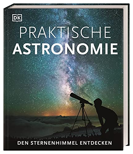 Praktische Astronomie von Will Gater; Anton Vamplew