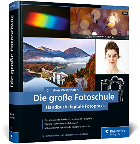 Die große Fotoschule von Christian Westphalen