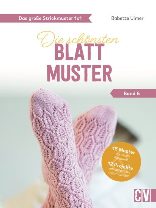 Die schönsten Blattmuster von Babette Ulmer