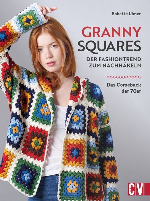 Granny-Squares von Babette Ulmer