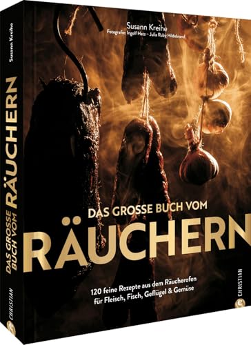 Das große Buch vom Räuchern von Susann Kreihe