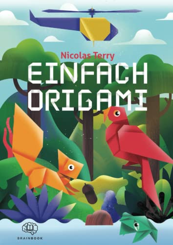 Einfach Origami von Nicolas Terry