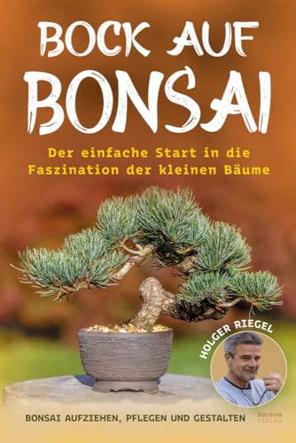 Bock auf Bonsai von Holger Riegel